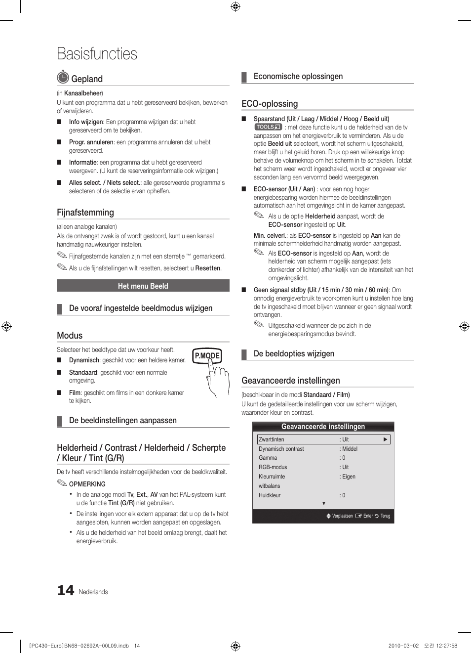 Basisfuncties, Gepland, Fijnafstemming | Modus, Eco-oplossing, Geavanceerde instellingen | Samsung PS50C430A1W User Manual | Page 134 / 361