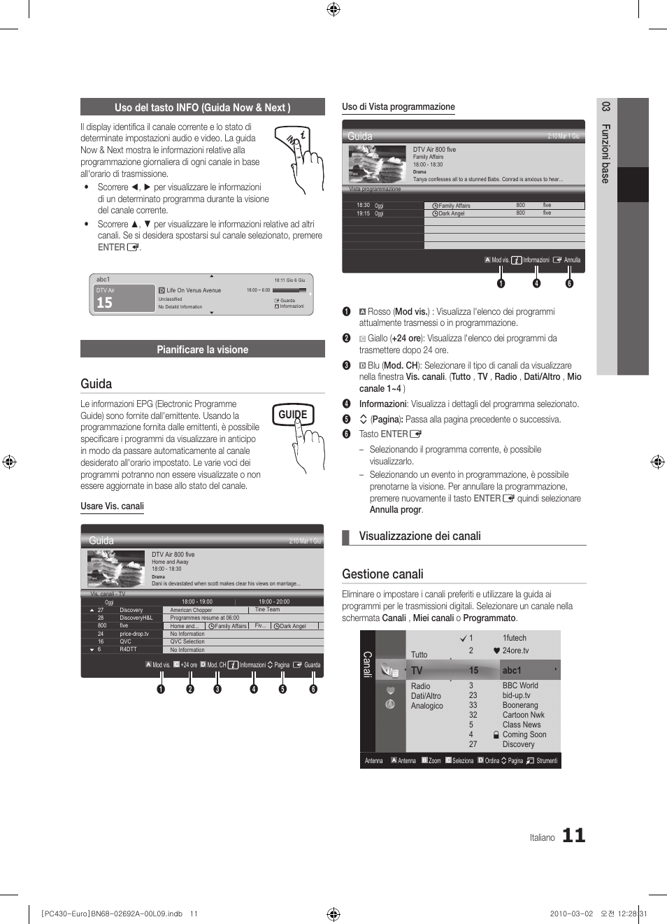 Guida, Gestione canali, Visualizzazione dei canali | Guide, Pianificare la visione, Canali | Samsung PS50C430A1W User Manual | Page 171 / 361