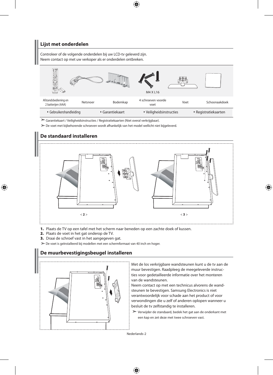 Lijst met onderdelen, De standaard installeren, De muurbevestigingsbeugel installeren | Samsung LE46N71B User Manual | Page 136 / 313