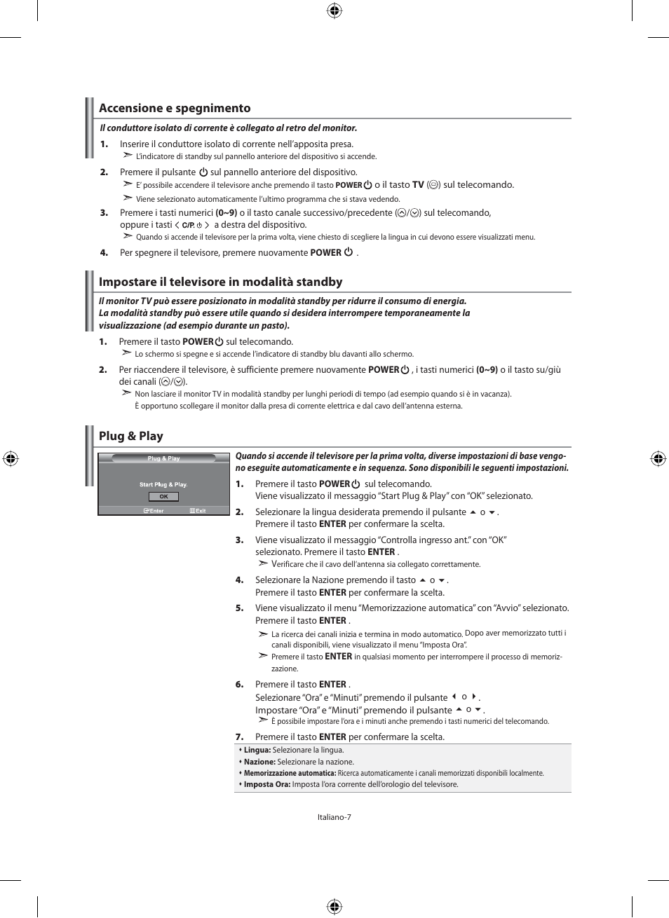 Accensione e spegnimento, Impostare il televisore in modalità standby, Plug & play | Samsung LE46N71B User Manual | Page 273 / 313