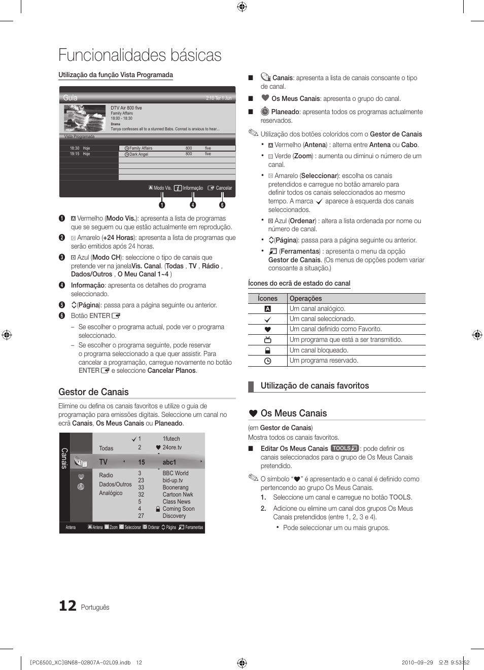 Funcionalidades básicas, Gestor de canais, Os meus canais | Utilização de canais favoritos | Samsung PS50C6500TW User Manual | Page 343 / 499