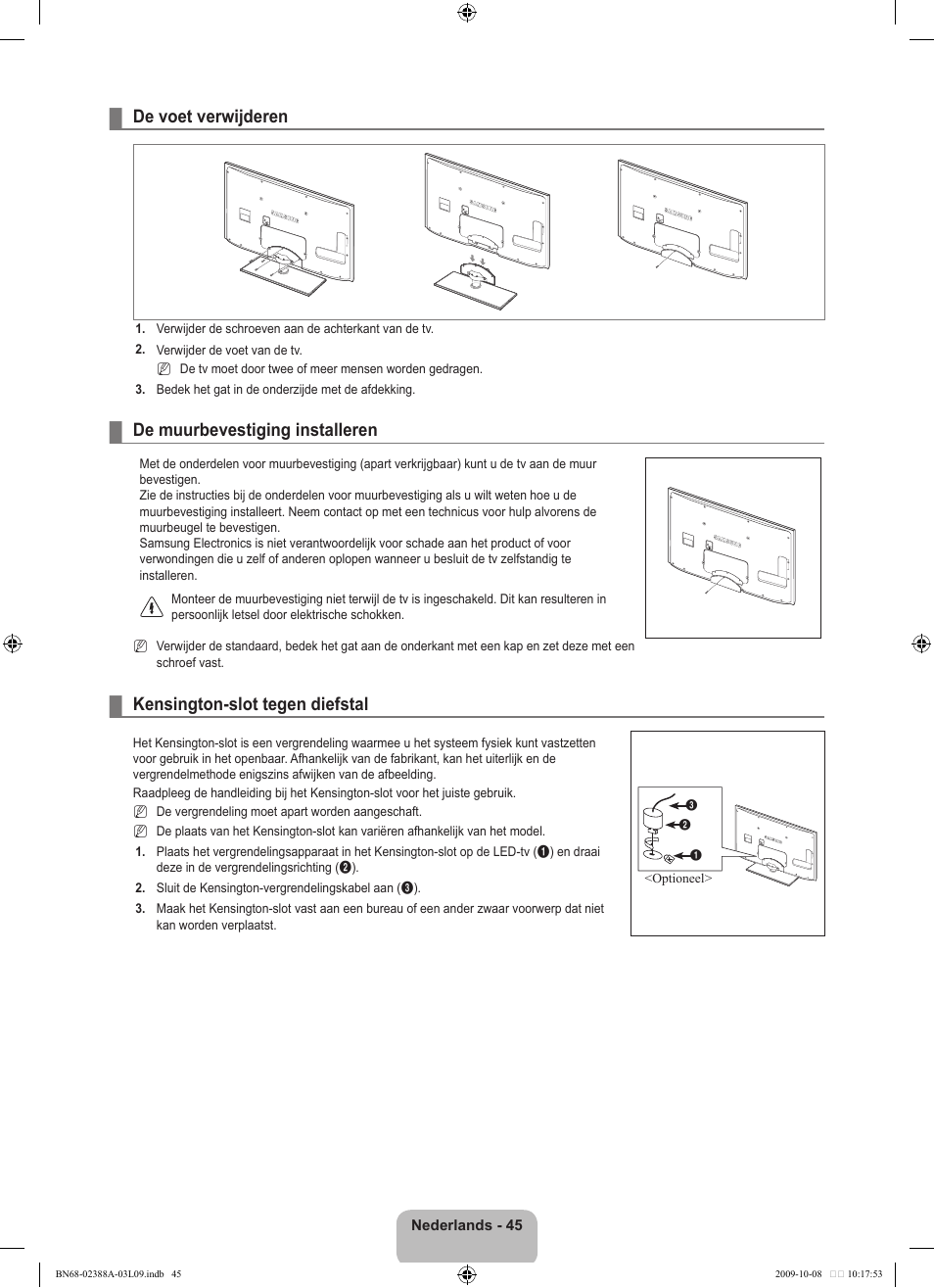 De voet verwijderen, De muurbevestiging installeren, Kensington-slot tegen diefstal | Samsung UE40B6000VP User Manual | Page 217 / 494