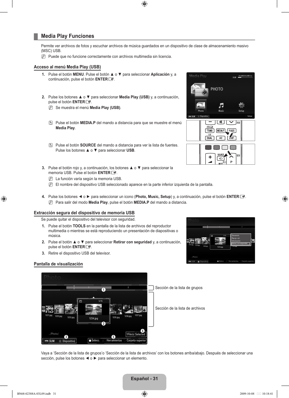 Media play funciones, Español - 31, Acceso al menú media play (usb) | Pantalla de visualización, Photo | Samsung UE40B6000VP User Manual | Page 309 / 494