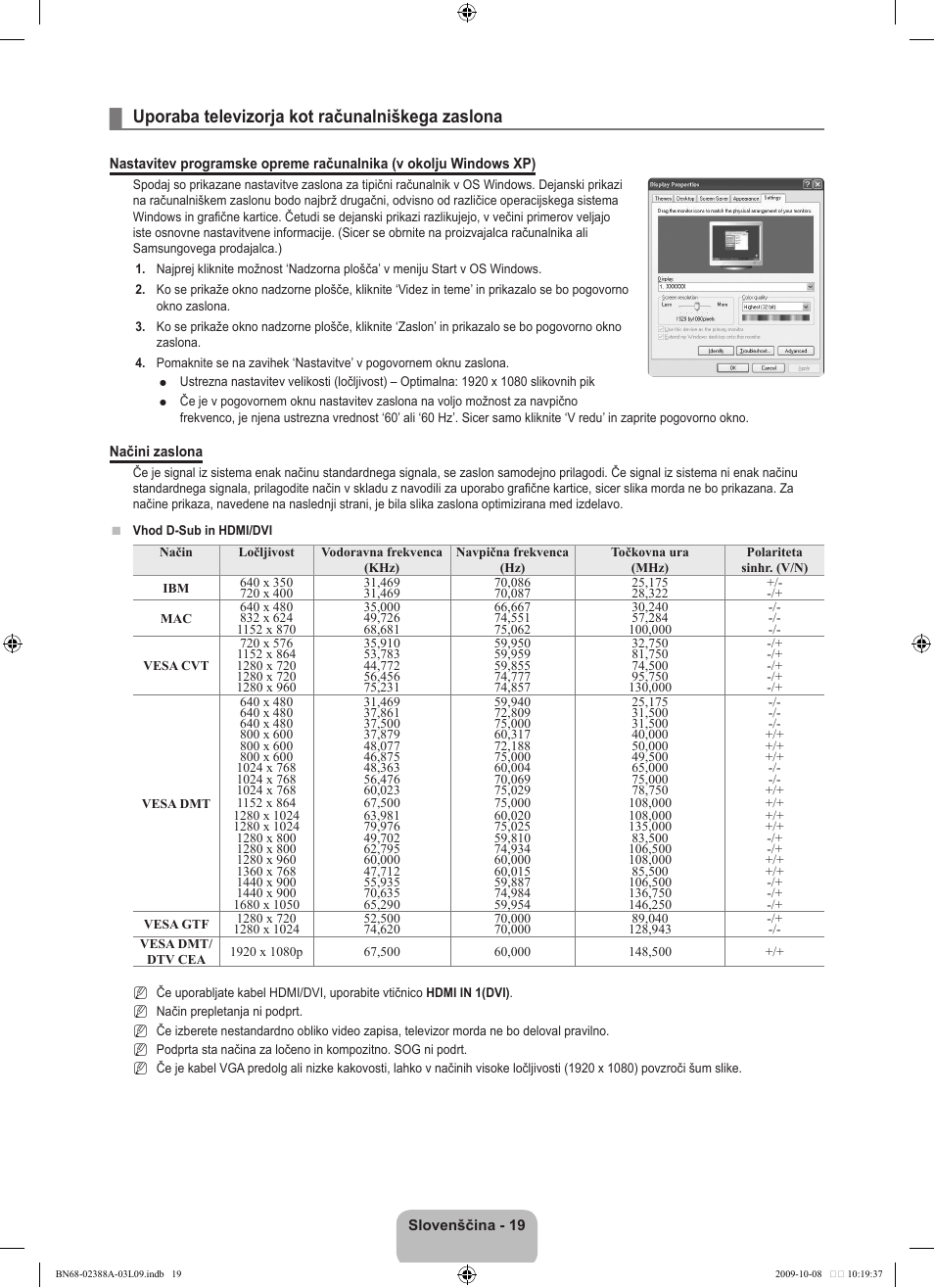 Uporaba televizorja kot računalniškega zaslona | Samsung UE40B6000VP User Manual | Page 401 / 494