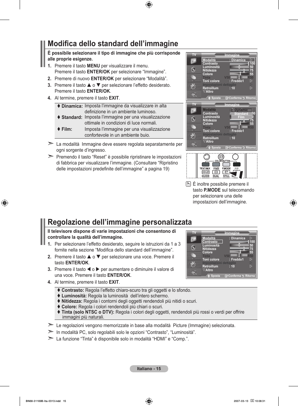 Modifica dello standard dell’immagine, Regolazione dell’immagine personalizzata | Samsung LE40R87BD User Manual | Page 265 / 498