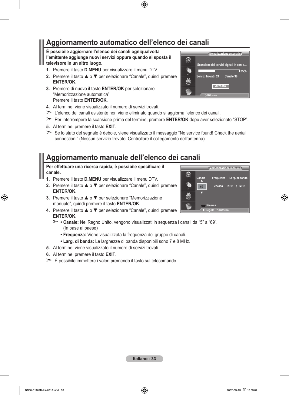 Aggiornamento automatico dell’elenco dei canali, Aggiornamento manuale dell’elenco dei canali | Samsung LE40R87BD User Manual | Page 283 / 498