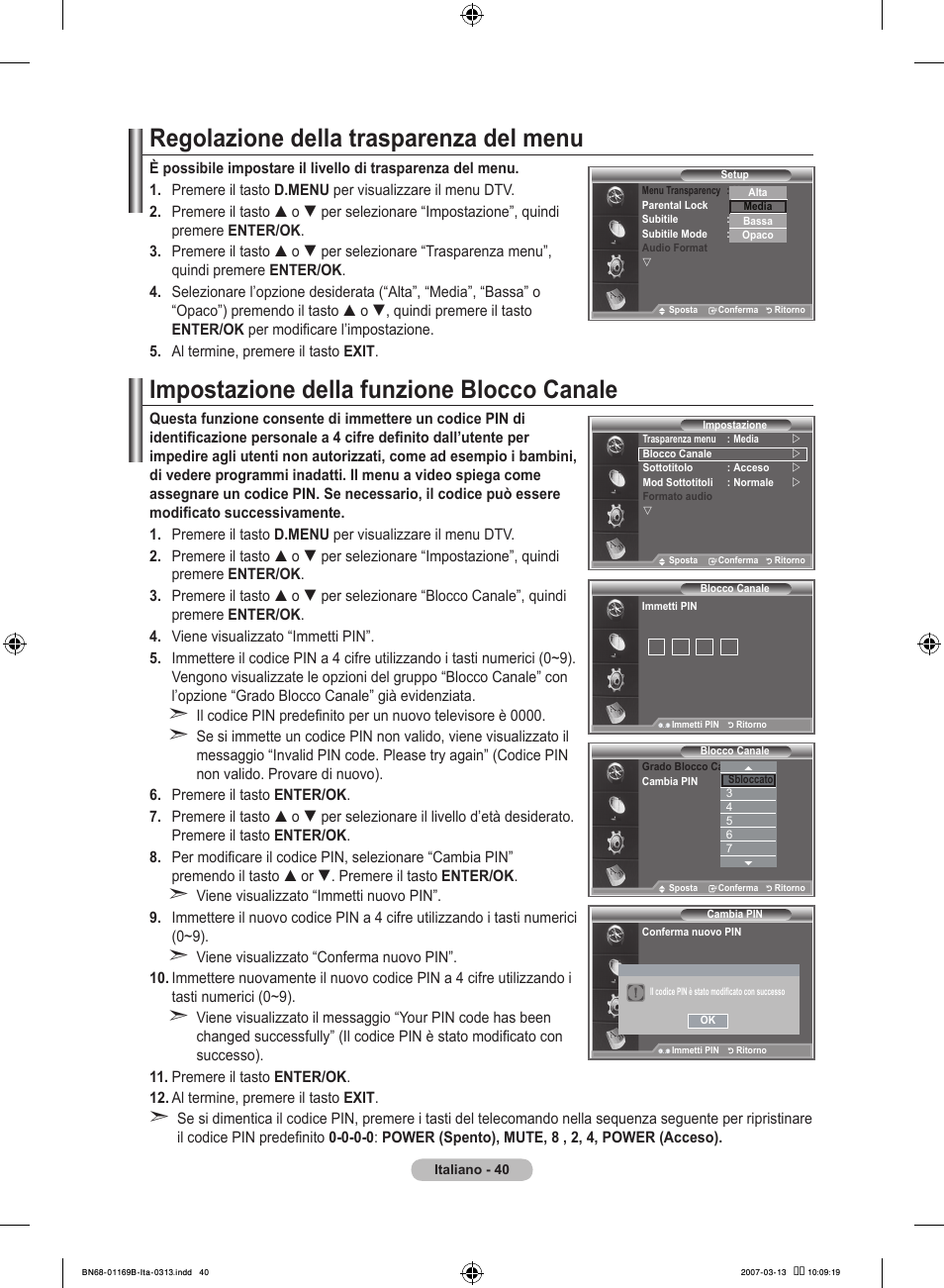 Regolazione della trasparenza del menu, Impostazione della funzione blocco canale | Samsung LE40R87BD User Manual | Page 290 / 498