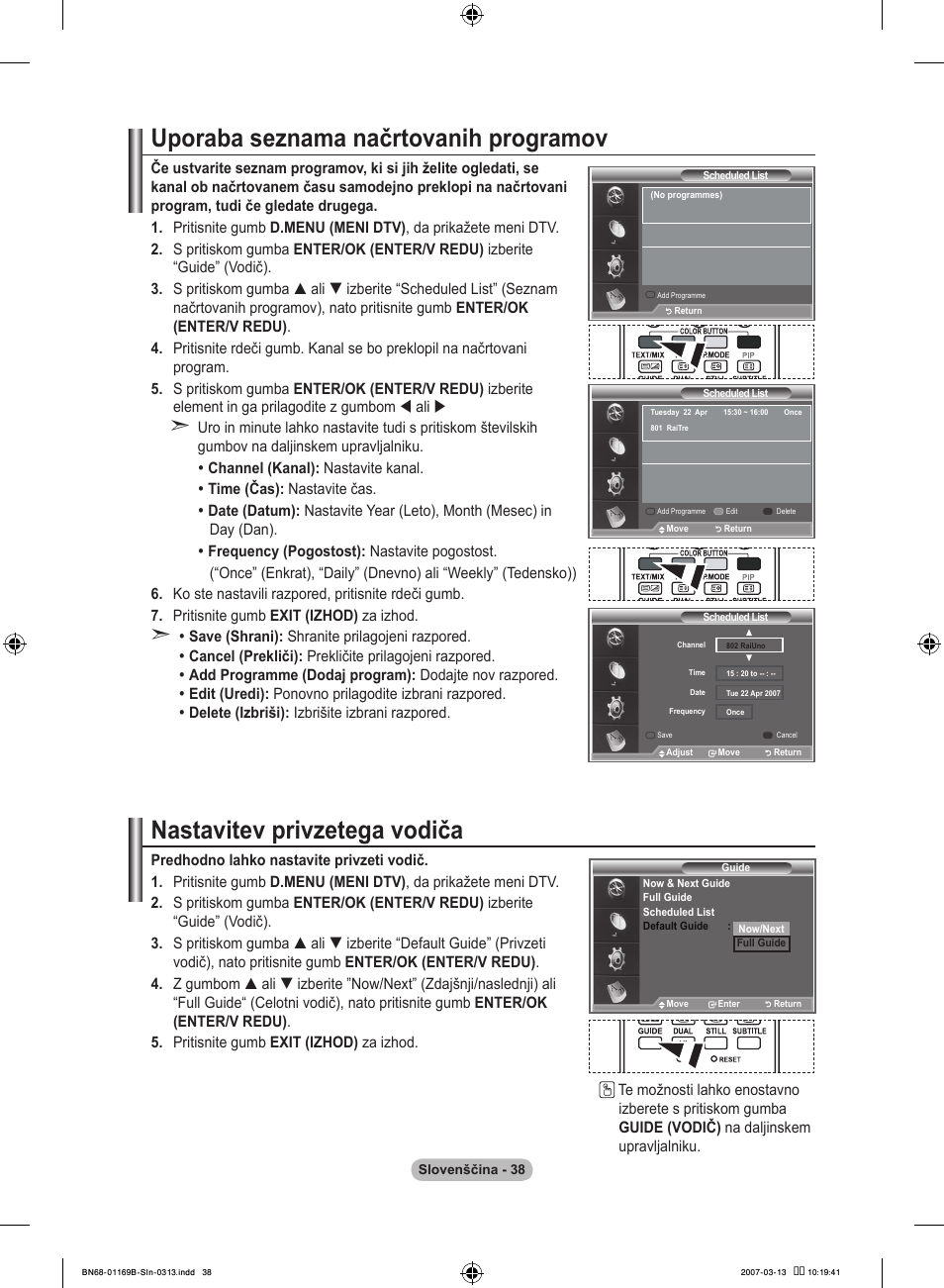 Uporaba seznama načrtovanih programov, Nastavitev privzetega vodiča | Samsung LE40R87BD User Manual | Page 474 / 498