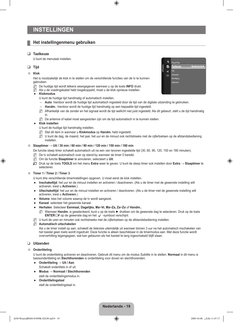 Instellingen, Het instellingenmenu gebruiken | Samsung LE19B650T6W User Manual | Page 117 / 296