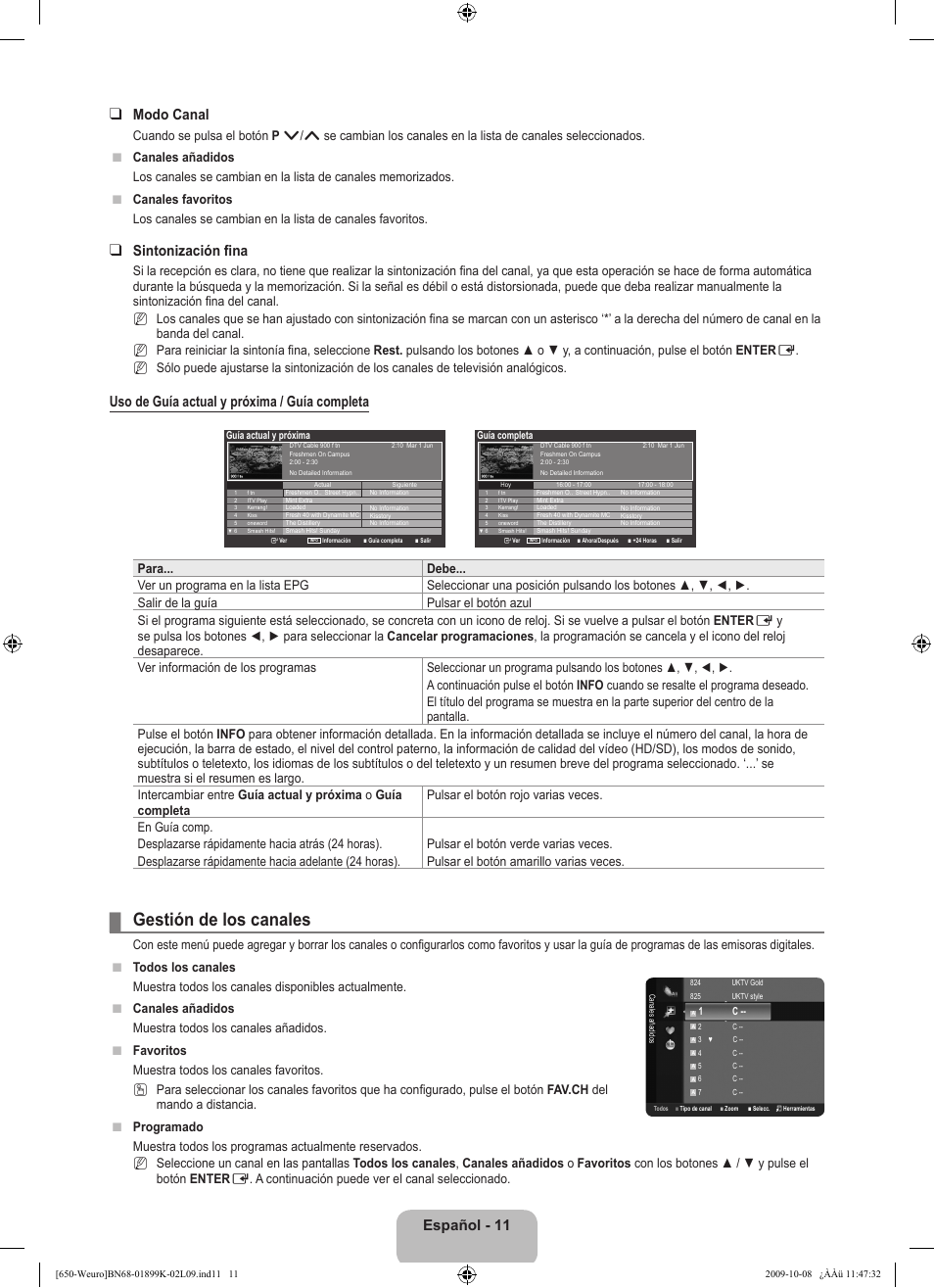 Gestión de los canales, Español -  modo canal, Sintonización fina | Uso de guía actual y próxima / guía completa, Nn n | Samsung LE19B650T6W User Manual | Page 173 / 296