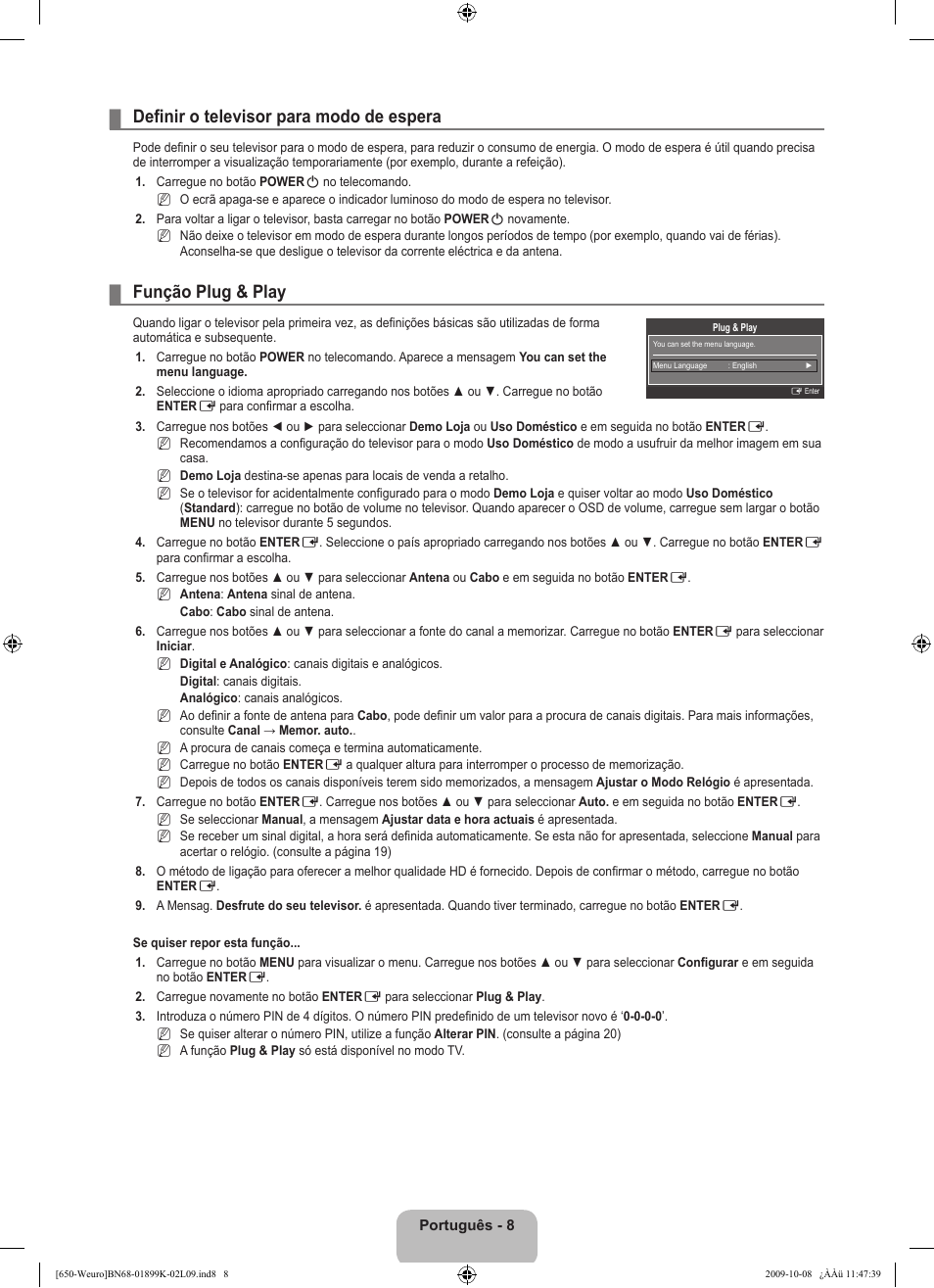 Definir o televisor para modo de espera, Função plug & play | Samsung LE19B650T6W User Manual | Page 202 / 296