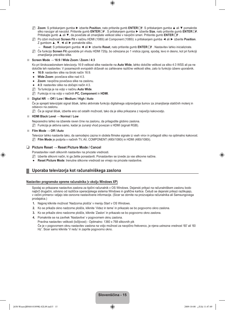 Uporaba televizorja kot računalniškega zaslona | Samsung LE19B650T6W User Manual | Page 241 / 296