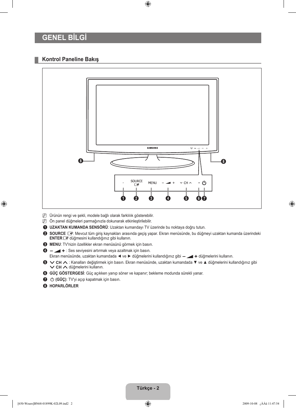 Genel bilgi, Kontrol paneline bakış | Samsung LE19B650T6W User Manual | Page 260 / 296