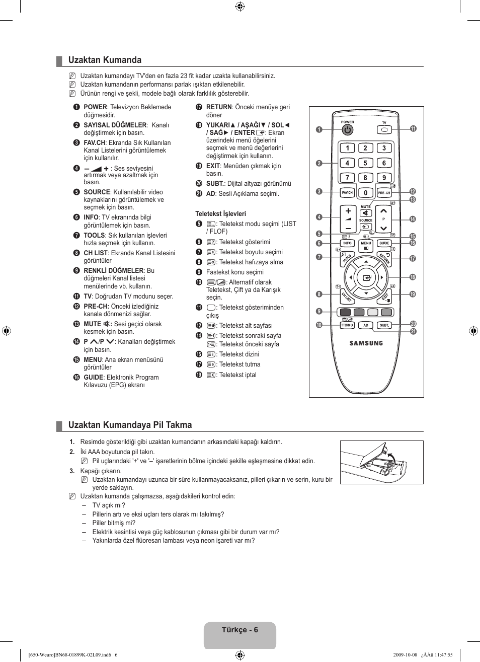 Uzaktan kumanda, Uzaktan kumandaya pil takma | Samsung LE19B650T6W User Manual | Page 264 / 296