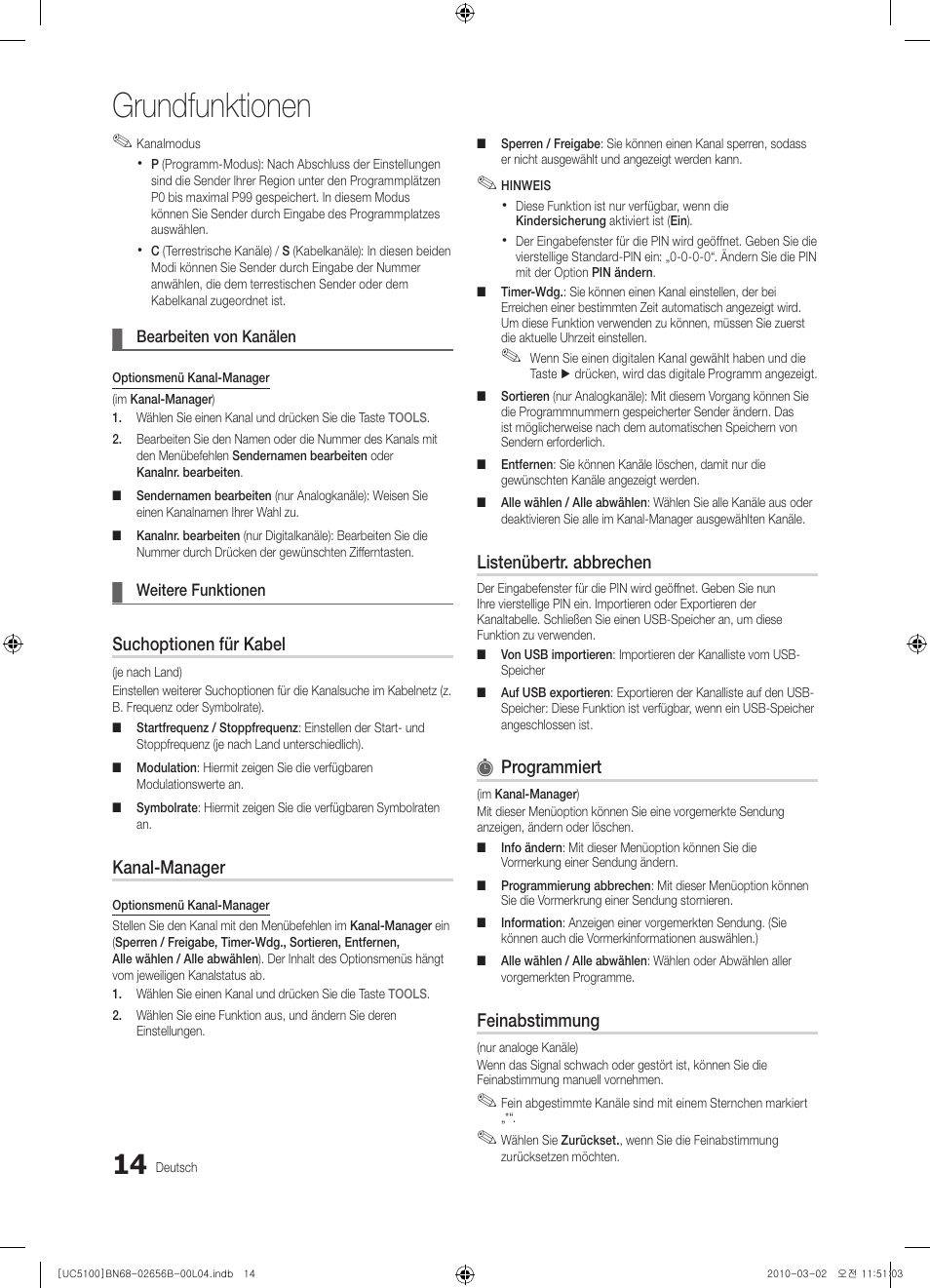 Grundfunktionen, Suchoptionen für kabel, Kanal-manager | Listenübertr. abbrechen, Programmiert, Feinabstimmung | Samsung UE40C5100QW User Manual | Page 64 / 203