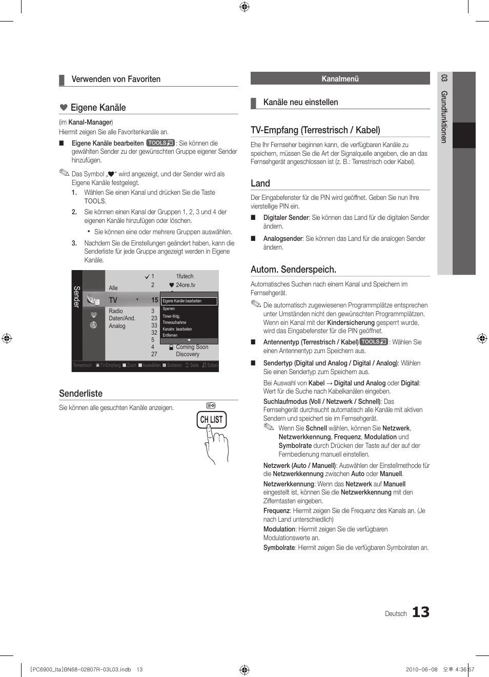 Eigene kanäle, Senderliste, Tv-empfang (terrestrisch / kabel) | Land, Autom. senderspeich, Ch list | Samsung PS50C6900YP User Manual | Page 139 / 190
