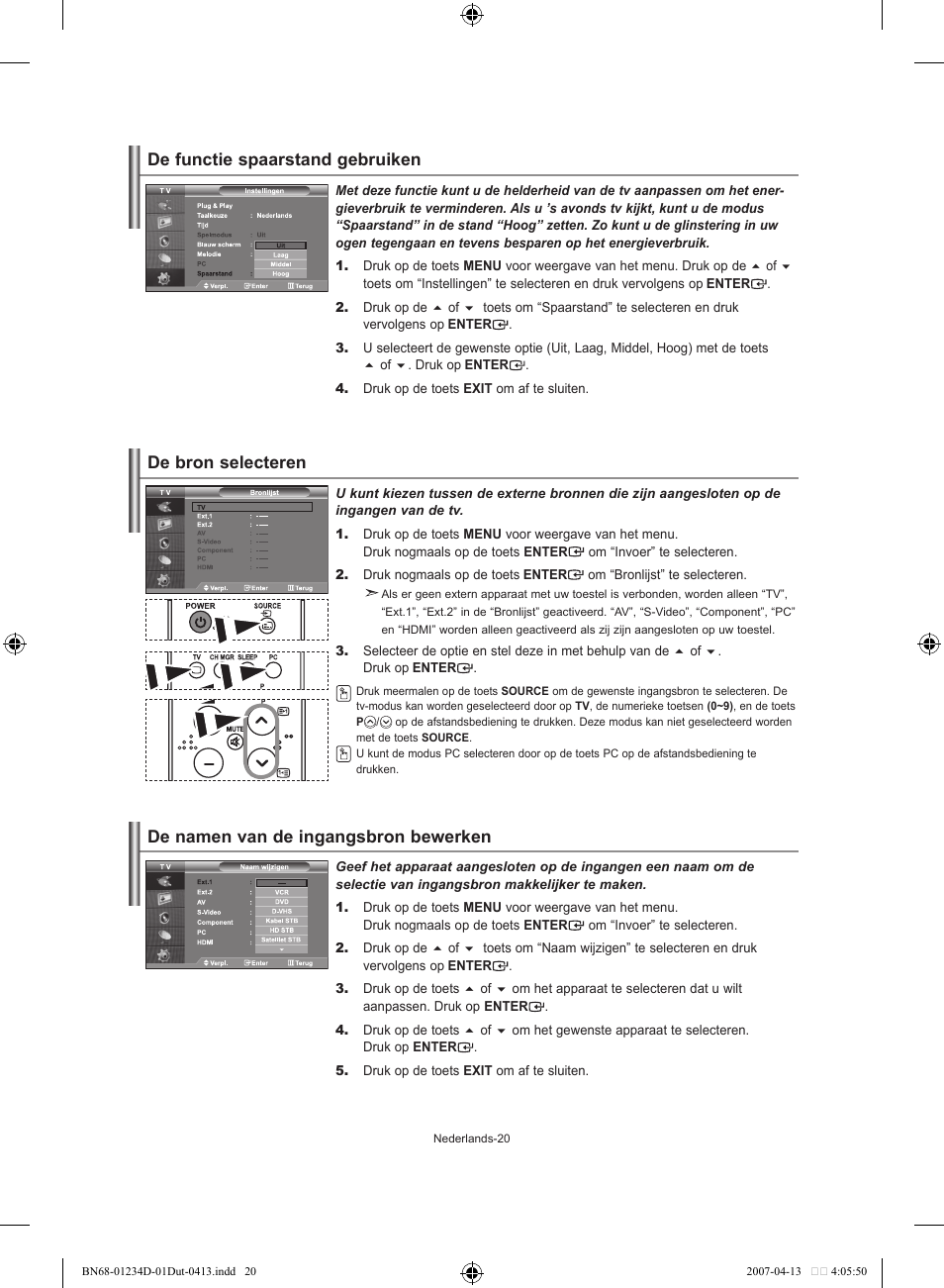 De functie spaarstand gebruiken, De bron selecteren, De namen van de ingangsbron bewerken | Samsung LE32S62B User Manual | Page 100 / 187