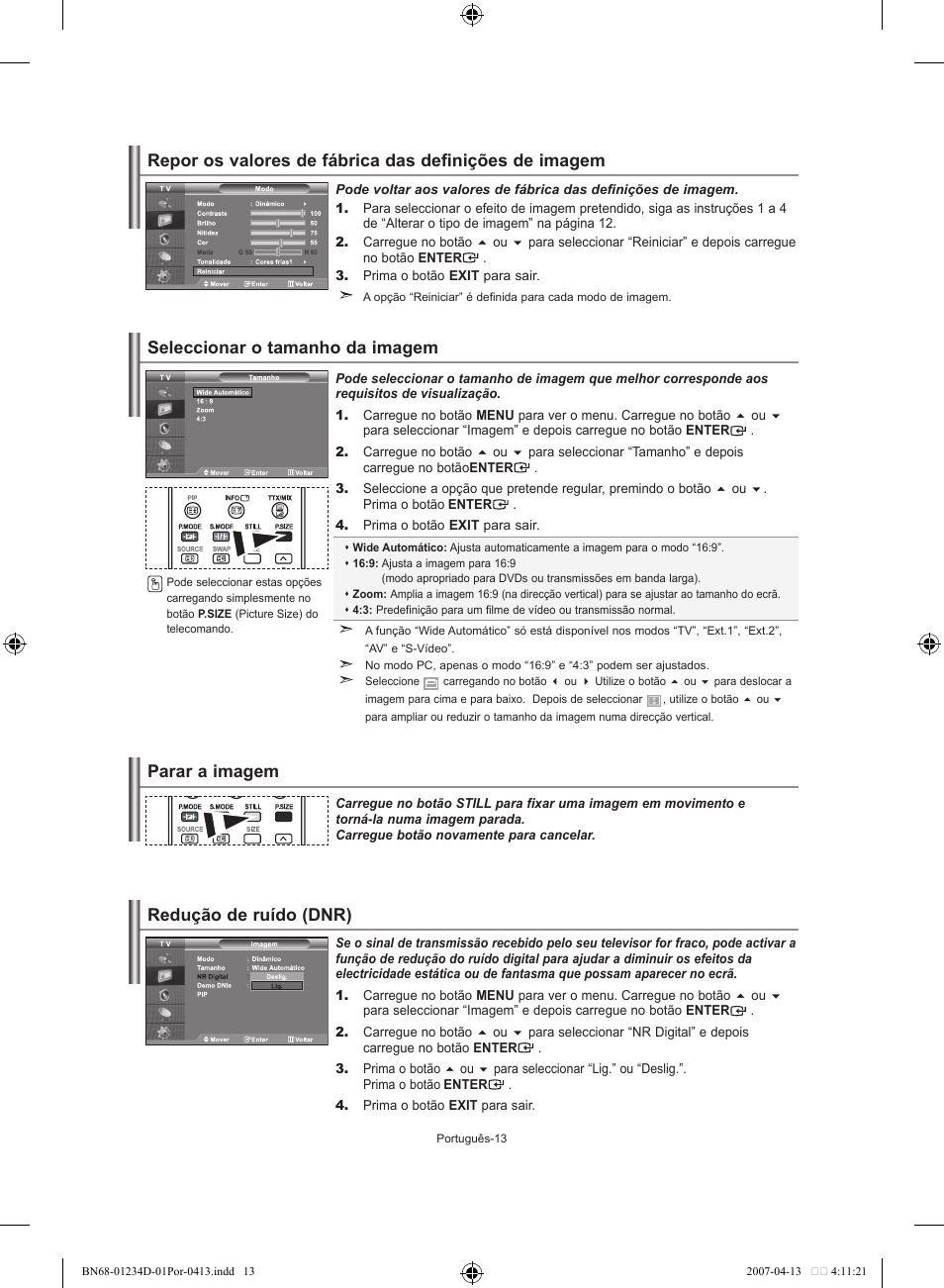 Seleccionar o tamanho da imagem, Parar a imagem, Redução de ruído (dnr) | Samsung LE32S62B User Manual | Page 145 / 187