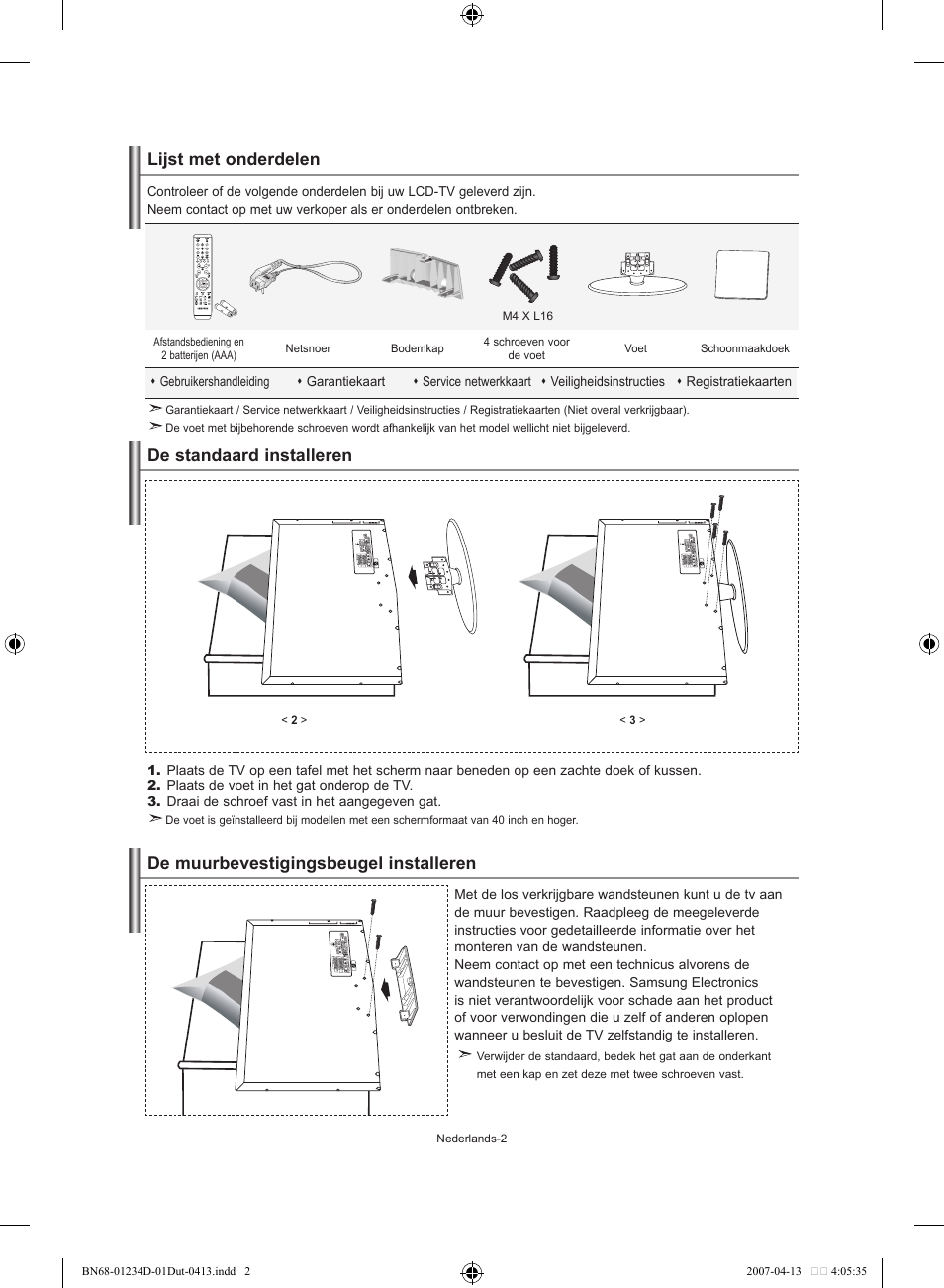 Lijst met onderdelen, De standaard installeren, De muurbevestigingsbeugel installeren | Samsung LE32S62B User Manual | Page 82 / 187