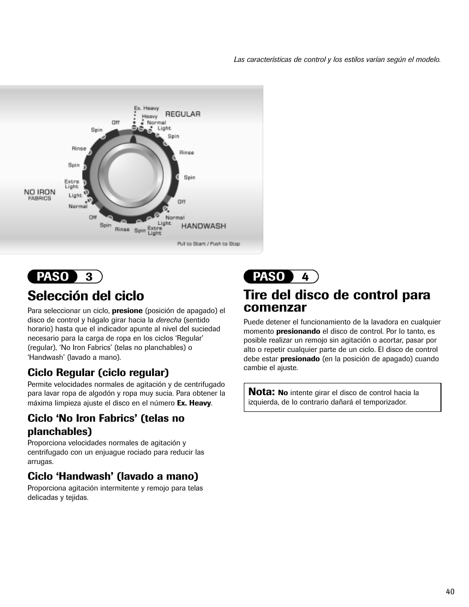 Selección del ciclo, Tire del disco de control para comenzar, Paso 3 paso 4 | Amana NAV-1 User Manual | Page 41 / 52