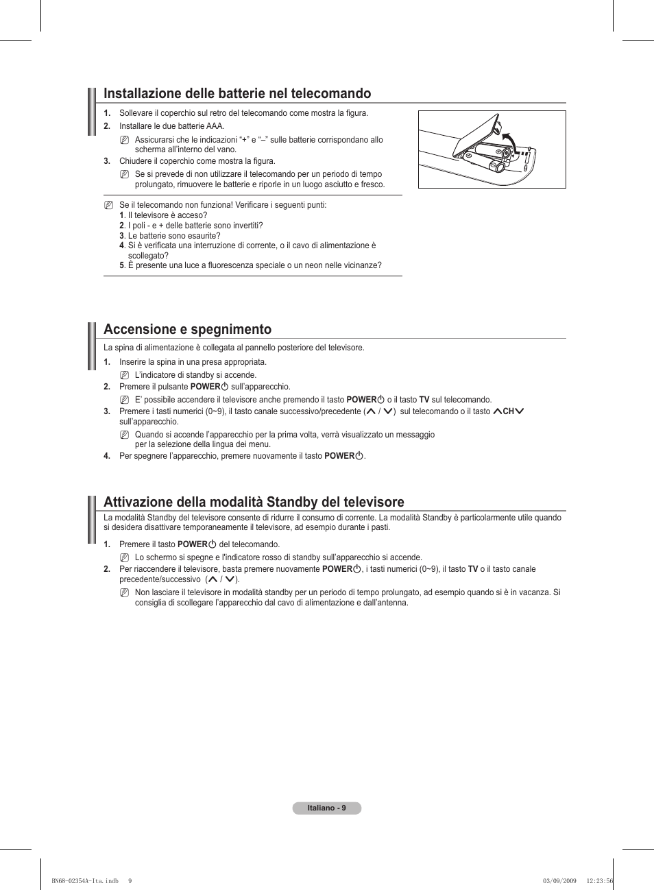 Installazione delle batterie nel telecomando, Accensione e spegnimento, Attivazione della modalità standby del televisore | Samsung PS50B450B1W User Manual | Page 166 / 357