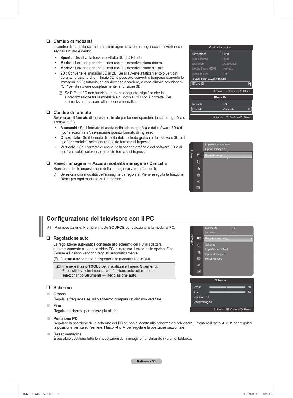 Configurazione del televisore con il pc, Regolazione auto, Schermo | Cambio di modalità, Cambio di formato | Samsung PS50B450B1W User Manual | Page 178 / 357