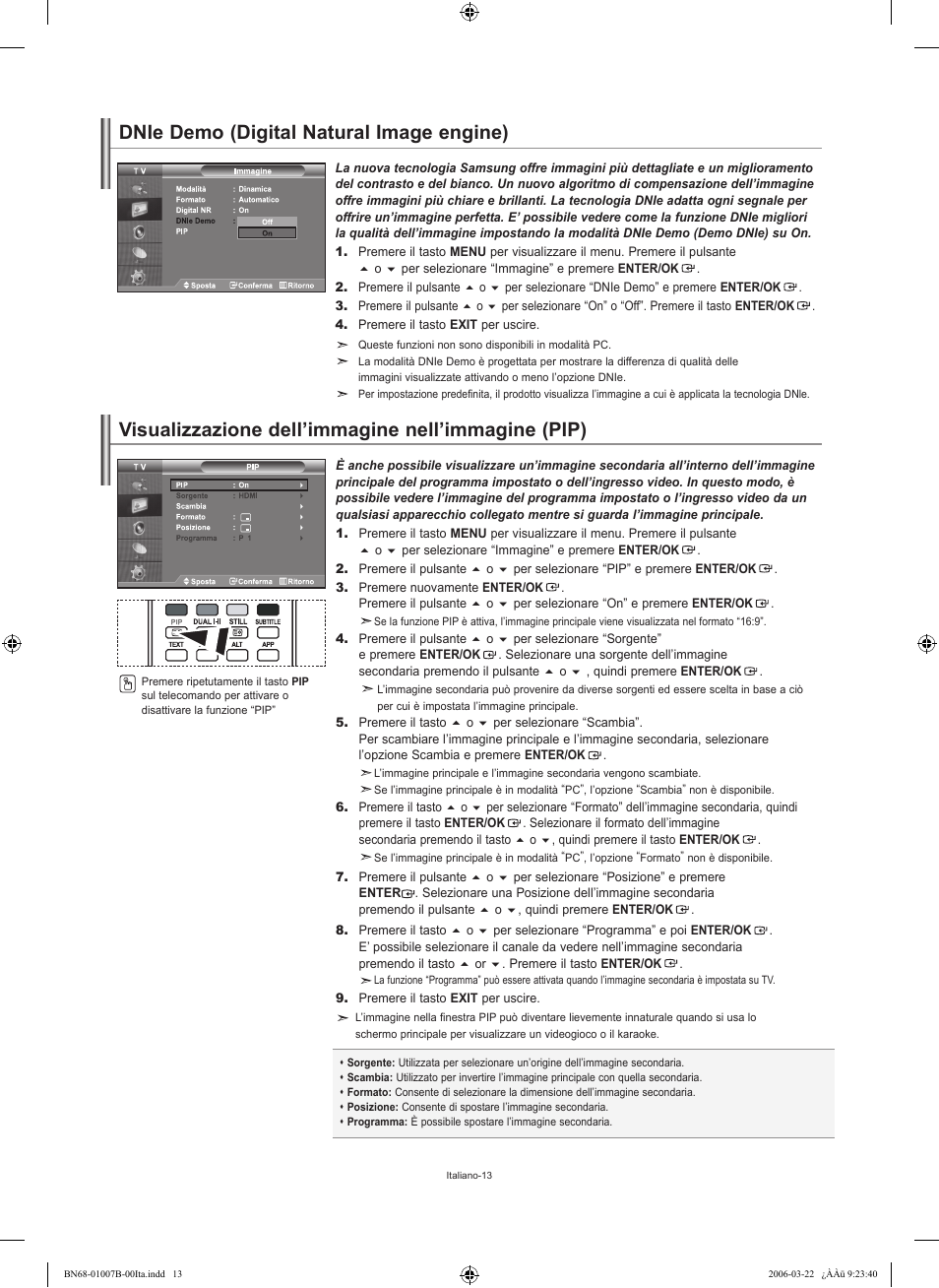 Dnie demo (digital natural image engine), Visualizzazione dell’immagine nell’immagine (pip) | Samsung LE40R73BD User Manual | Page 49 / 107