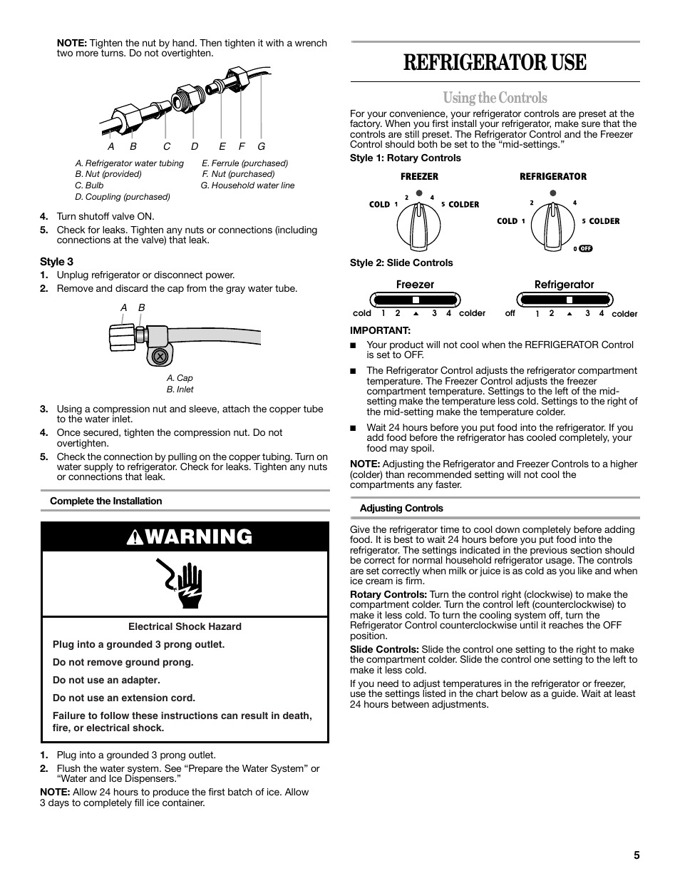 Refrigerator use, Warning, Using the controls | Amana W10321485A User Manual | Page 5 / 54