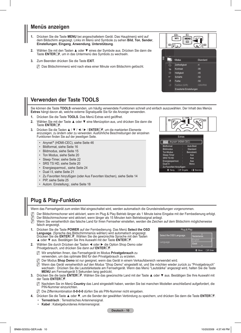 Menüs anzeigen, Verwenden der taste tools, Plug & play-funktion | Samsung PS63B680T6W User Manual | Page 161 / 648