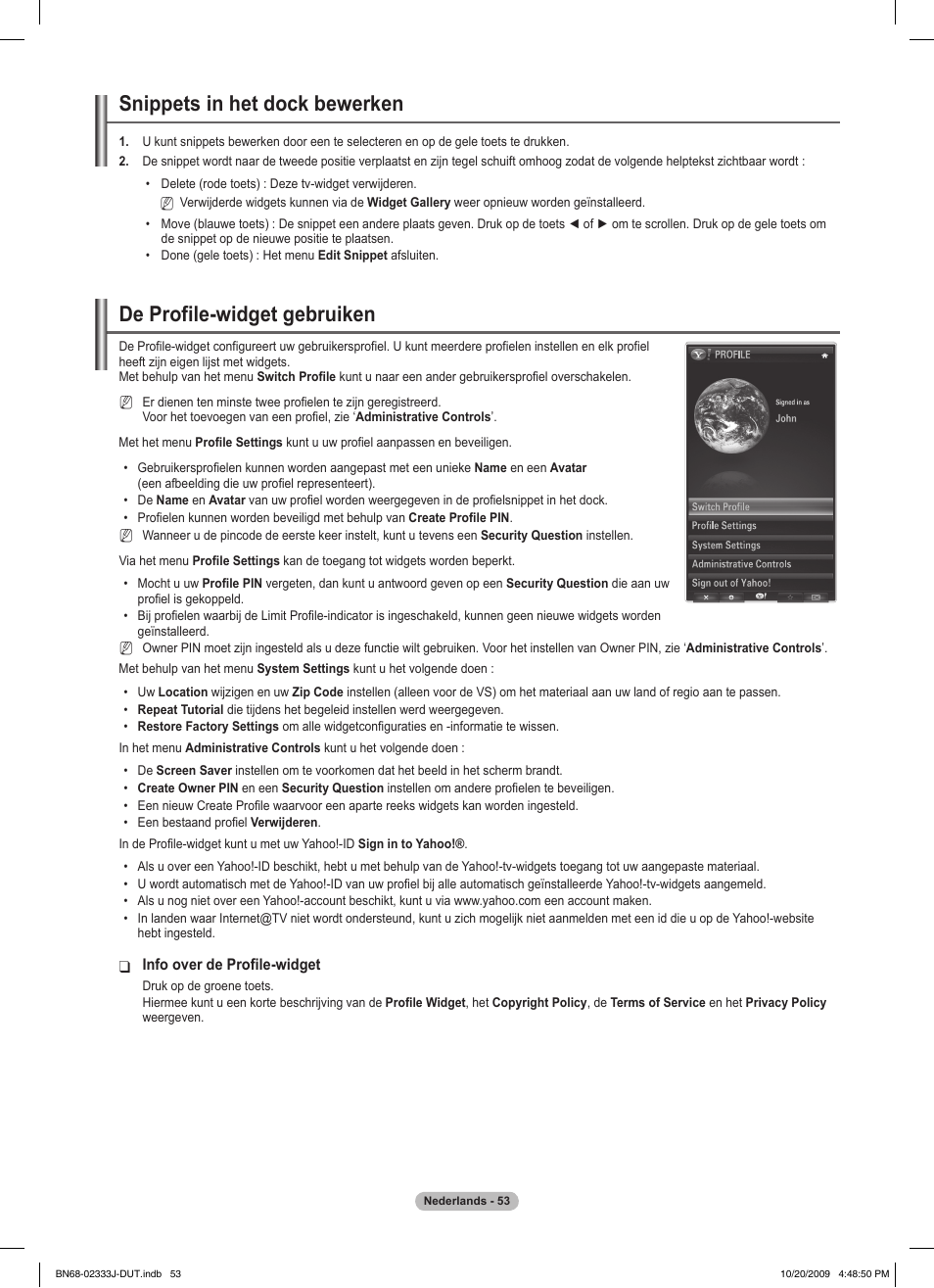 Snippets in het dock bewerken, De profile-widget gebruiken | Samsung PS63B680T6W User Manual | Page 274 / 648