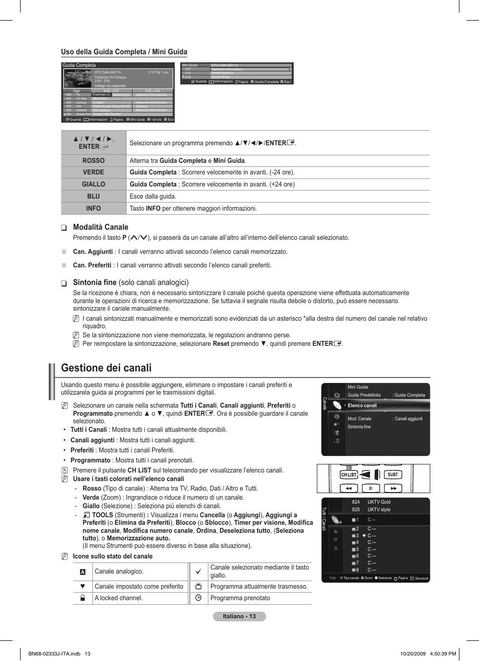Gestione dei canali, Modalità canale, Sintonia fine ❑ (solo canali analogici) | Uso della guida completa / mini guida | Samsung PS63B680T6W User Manual | Page 304 / 648