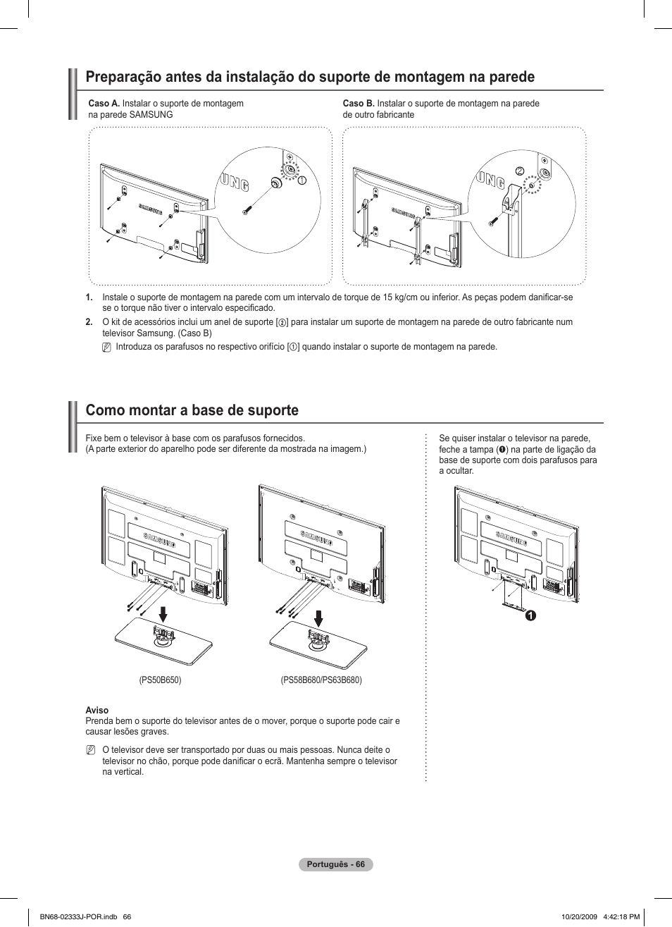 Como montar a base de suporte | Samsung PS63B680T6W User Manual | Page 498 / 648