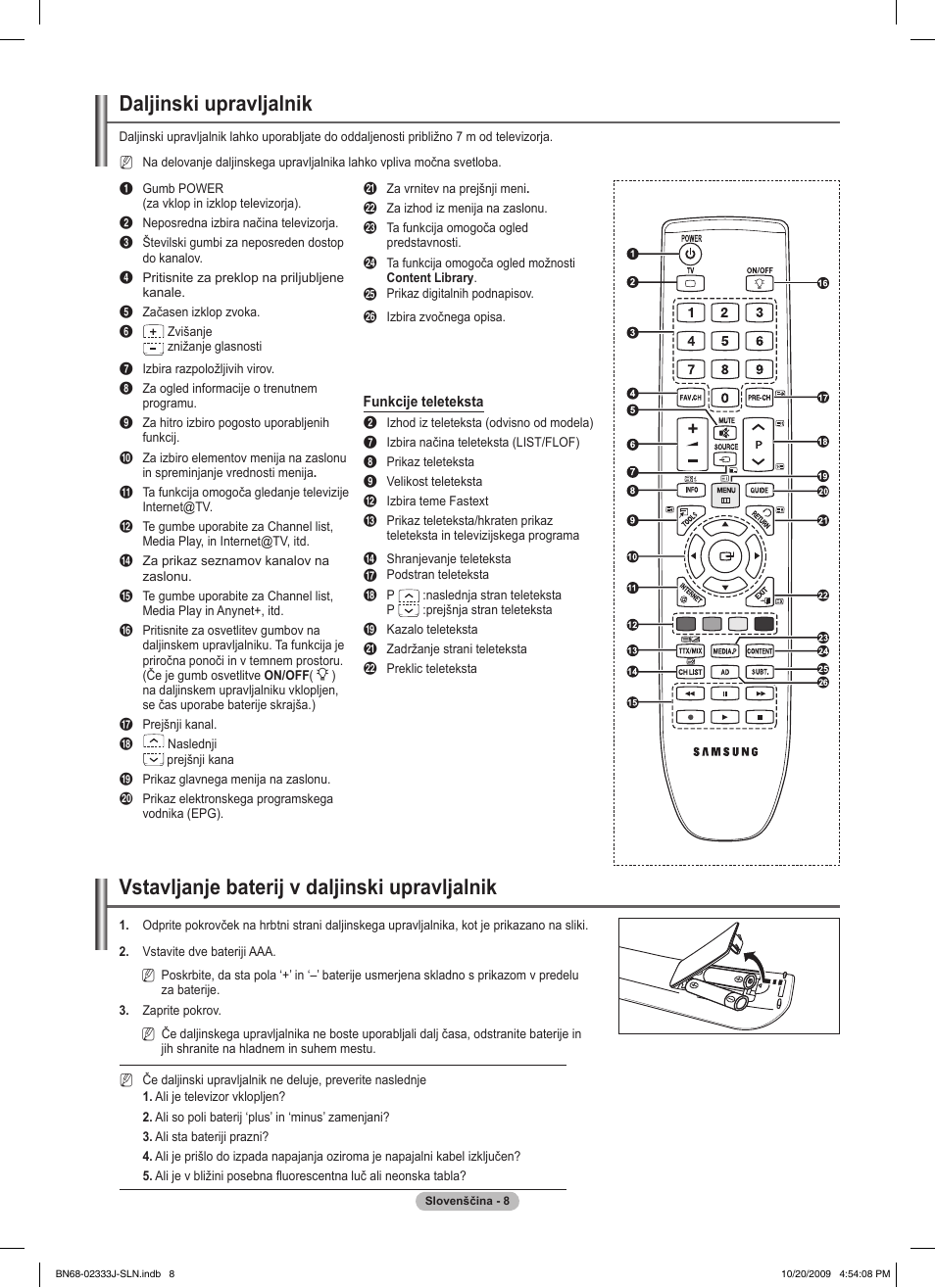 Daljinski upravljalnik, Vstavljanje baterij v daljinski upravljalnik | Samsung PS63B680T6W User Manual | Page 510 / 648