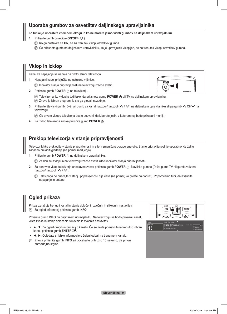 Vklop in izklop, Preklop televizorja v stanje pripravljenosti, Ogled prikaza | Samsung PS63B680T6W User Manual | Page 511 / 648