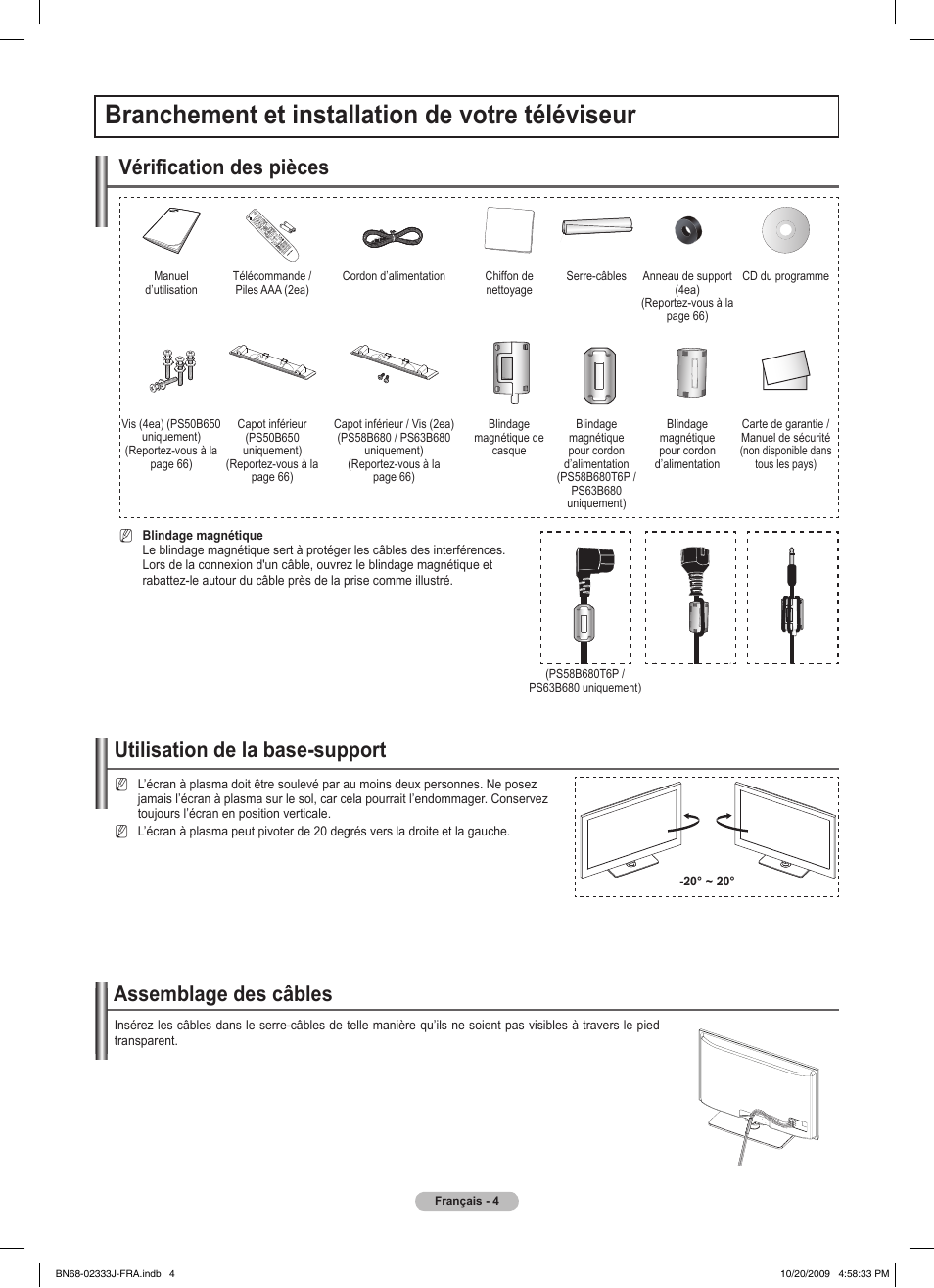 Branchement et installation de votre téléviseur, Assemblage des câbles, Utilisation de la base-support | Vérification des pièces | Samsung PS63B680T6W User Manual | Page 85 / 648