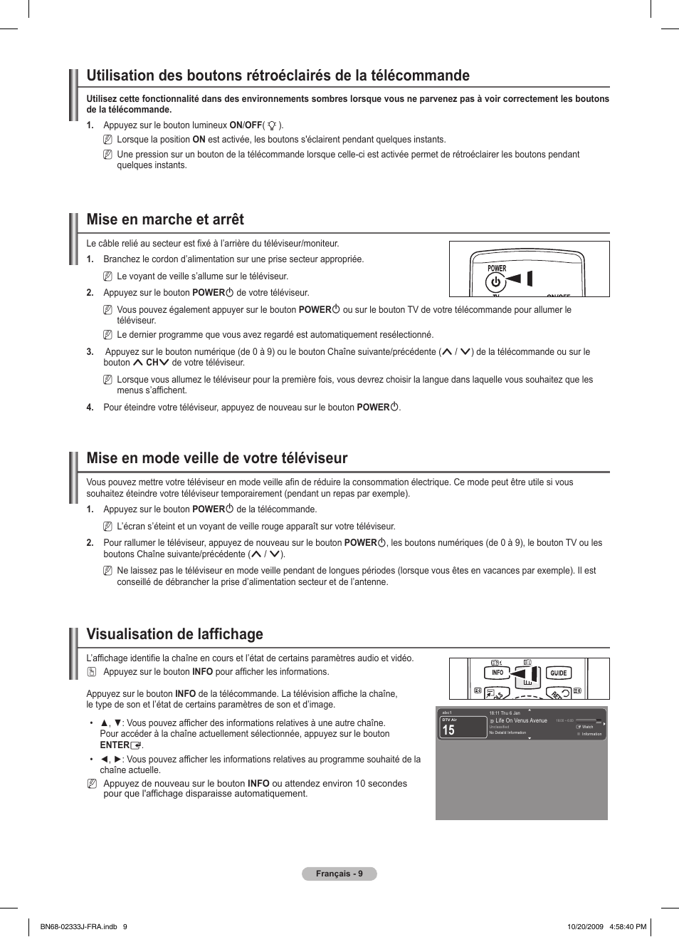 Mise en marche et arrêt, Mise en mode veille de votre téléviseur, Visualisation de laffichage | Samsung PS63B680T6W User Manual | Page 90 / 648