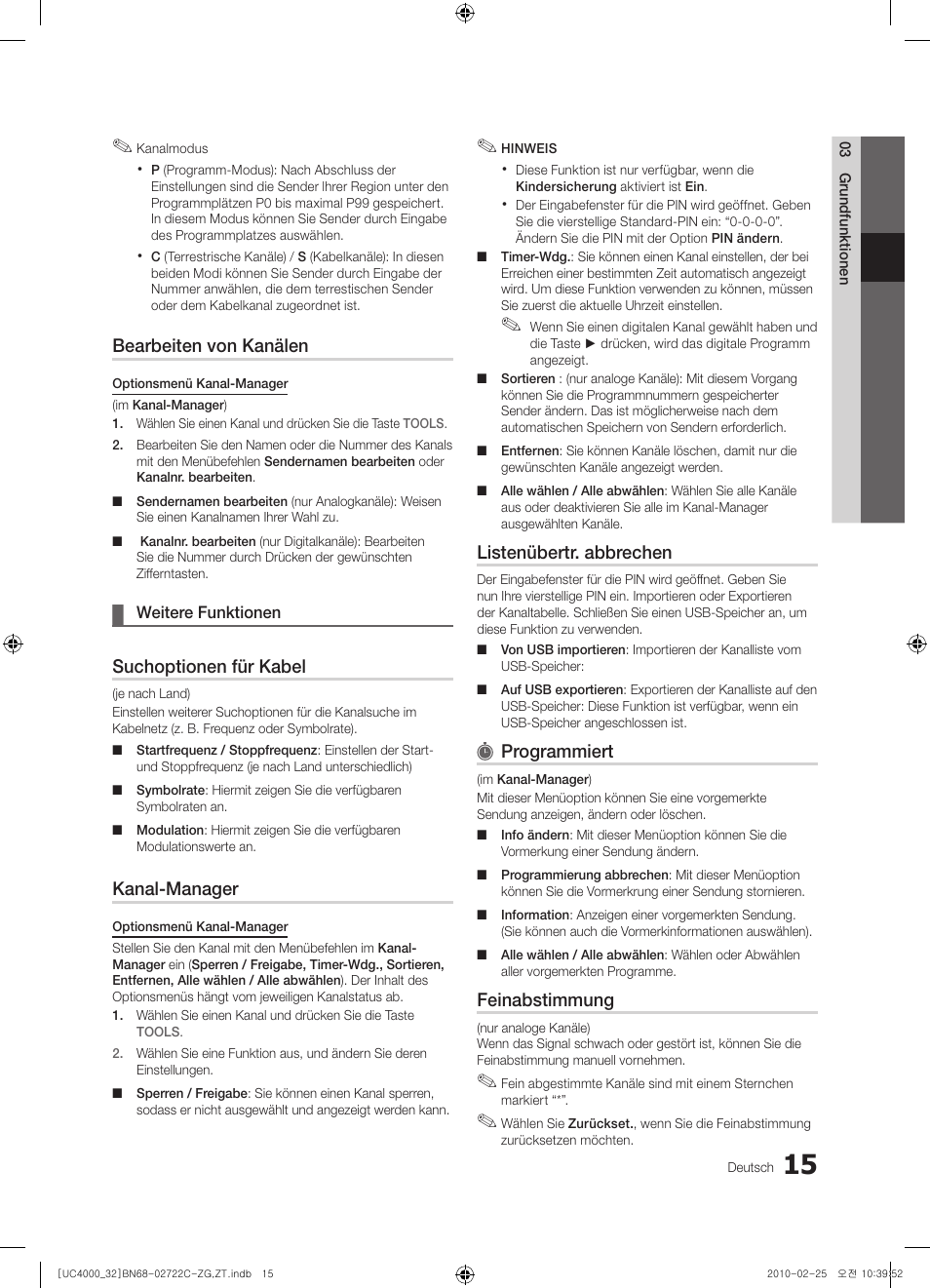 Bearbeiten von kanälen, Suchoptionen für kabel, Kanal-manager | Listenübertr. abbrechen, Programmiert, Feinabstimmung | Samsung UE32C4000PW User Manual | Page 59 / 178