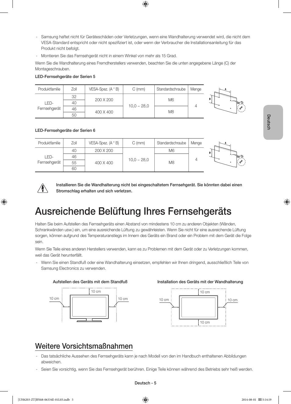 Ausreichende belüftung ihres fernsehgeräts, Weitere vorsichtsmaßnahmen | Samsung UE32H5303AK User Manual | Page 45 / 61