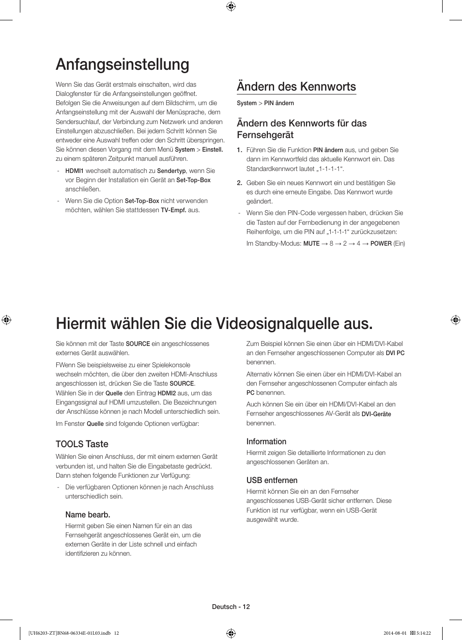 Anfangseinstellung, Hiermit wählen sie die videosignalquelle aus, Ändern des kennworts | Ändern des kennworts für das fernsehgerät, Taste, Tools | Samsung UE32H5303AK User Manual | Page 52 / 61