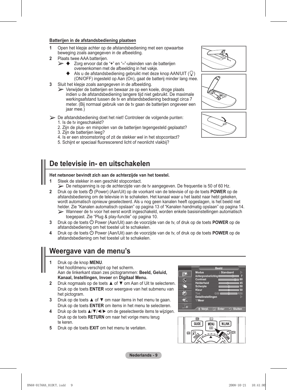 De televisie in- en uitschakelen, Weergave van de menu’s | Samsung PS58A656T1F User Manual | Page 199 / 567
