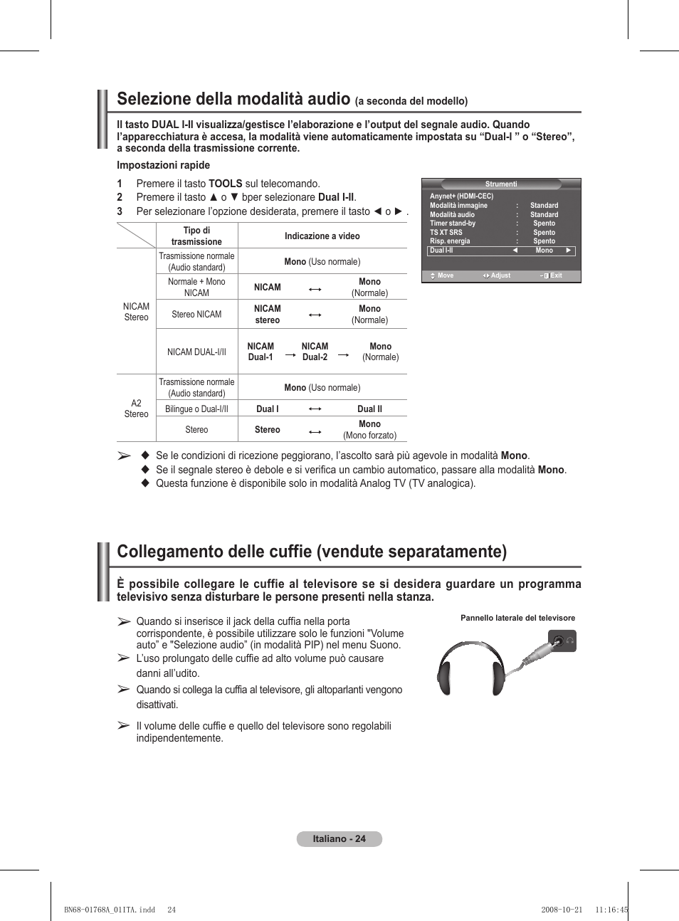 Selezione della modalità audio, Collegamento delle cuffie (vendute separatamente) | Samsung PS58A656T1F User Manual | Page 276 / 567