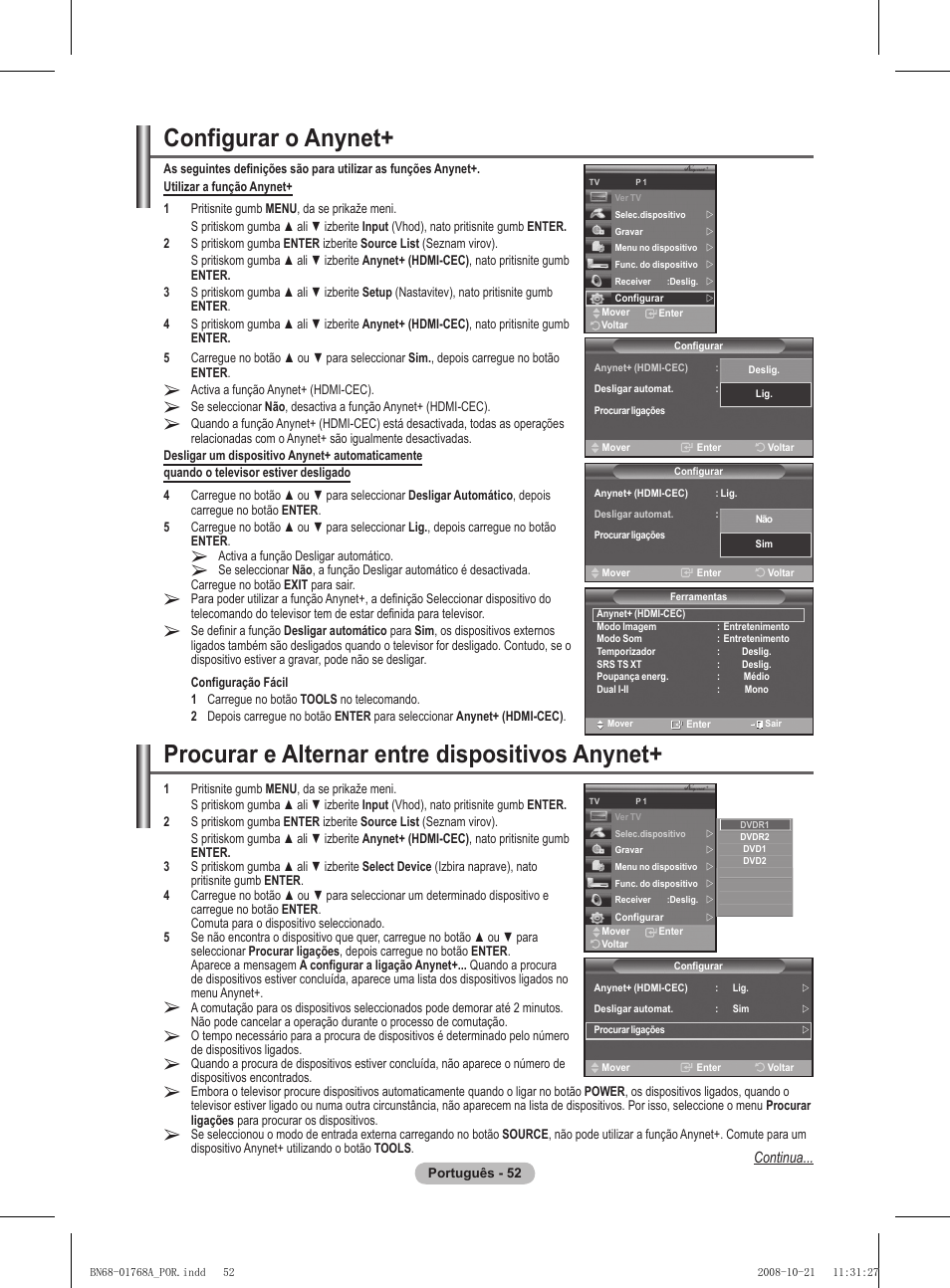 Configurar o anynet, Procurar e alternar entre dispositivos anynet | Samsung PS58A656T1F User Manual | Page 429 / 567
