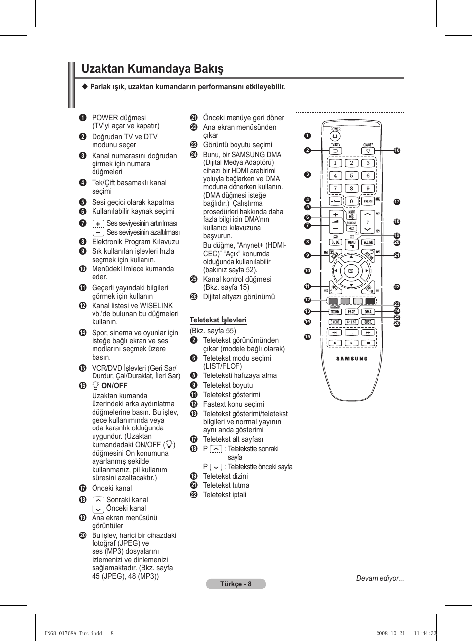 Uzaktan kumandaya bakış | Samsung PS58A656T1F User Manual | Page 511 / 567