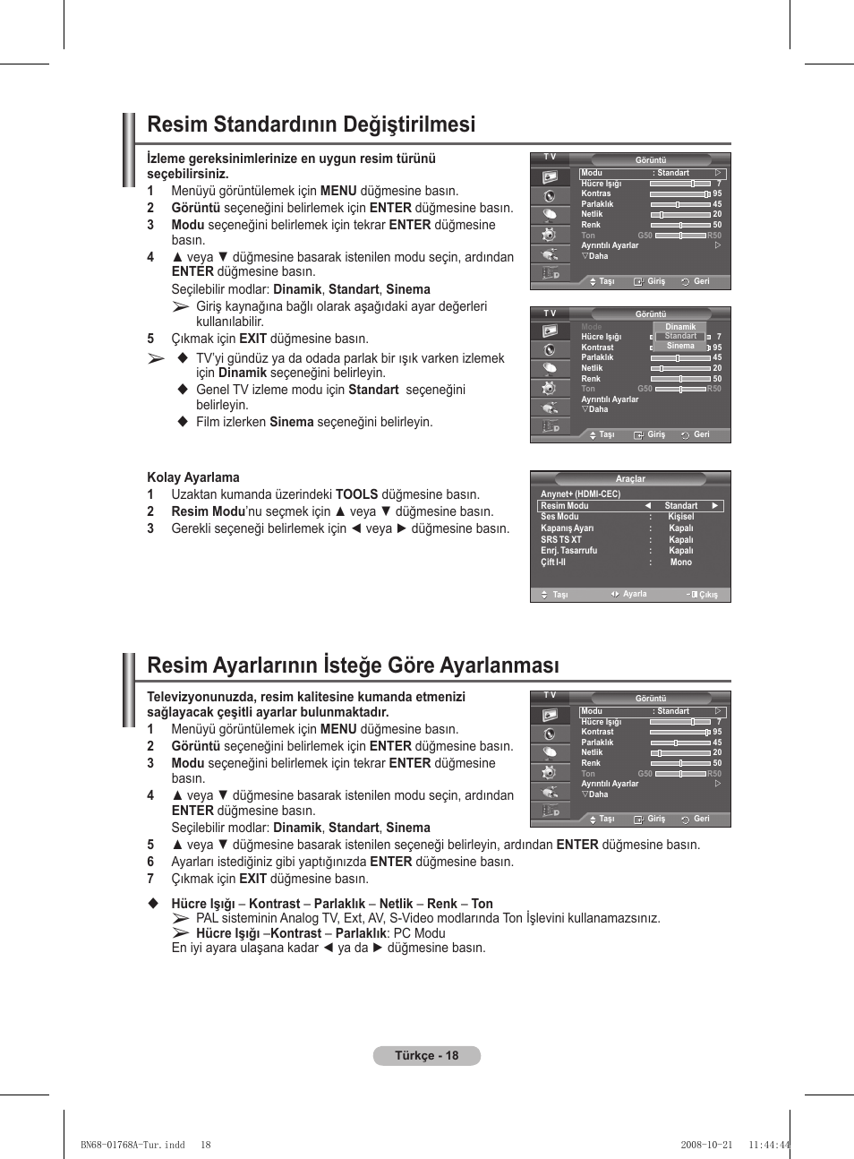 Resim ayarlarının isteğe göre ayarlanması, Resim standardının değiştirilmesi | Samsung PS58A656T1F User Manual | Page 521 / 567