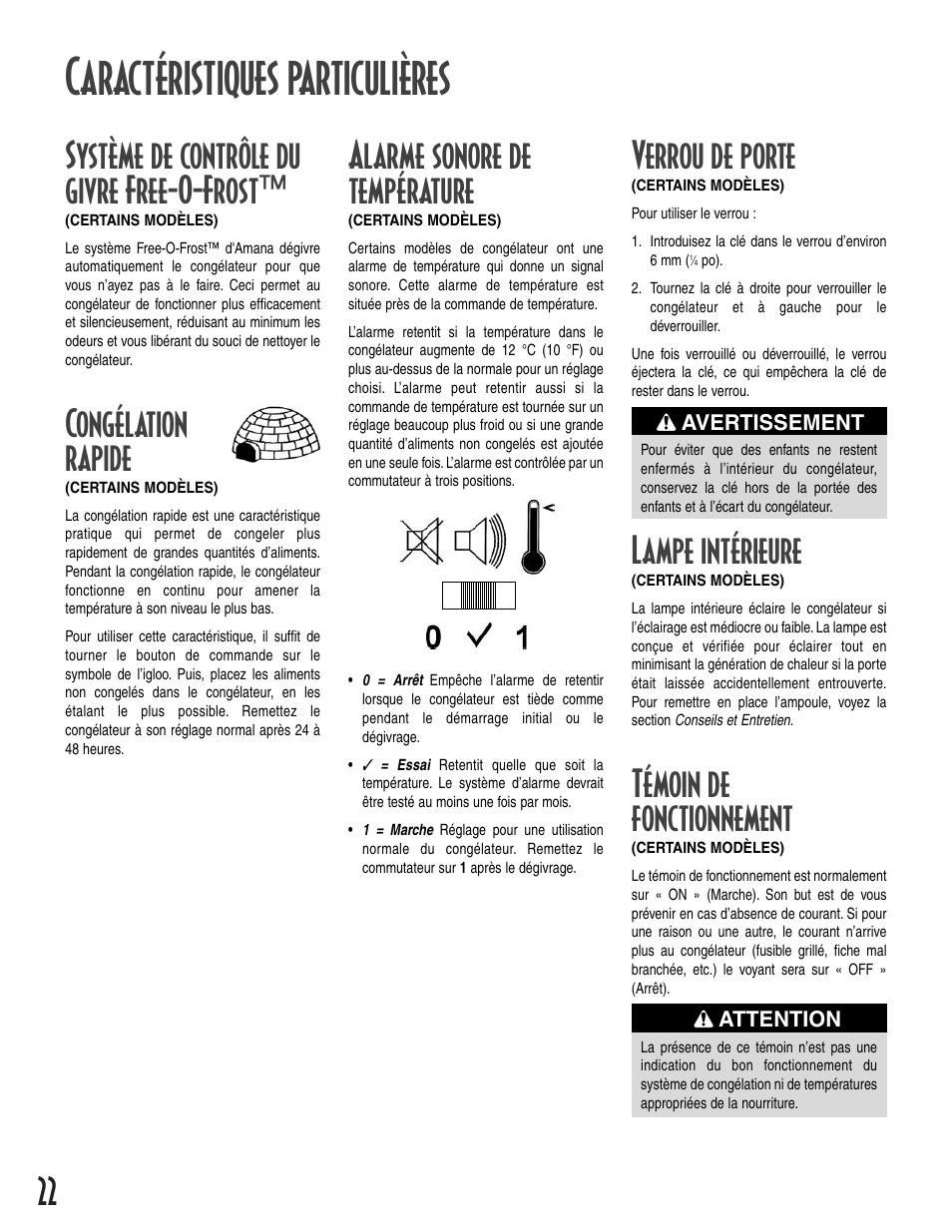 Caractéristiques particulières, Système de contrôle du givre free-o-frost, Congélation rapide | Alarme sonore de température, Verrou de porte, Lampe intérieure, Témoin de fonctionnement | Amana 12631105 User Manual | Page 22 / 48