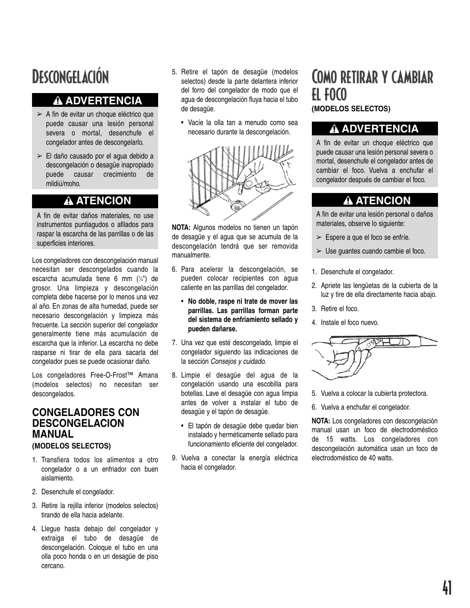 Descongelación, Como retirar y cambiar el foco, Atencion | Advertencia, Congeladores con descongelacion manual | Amana 12631105 User Manual | Page 41 / 48