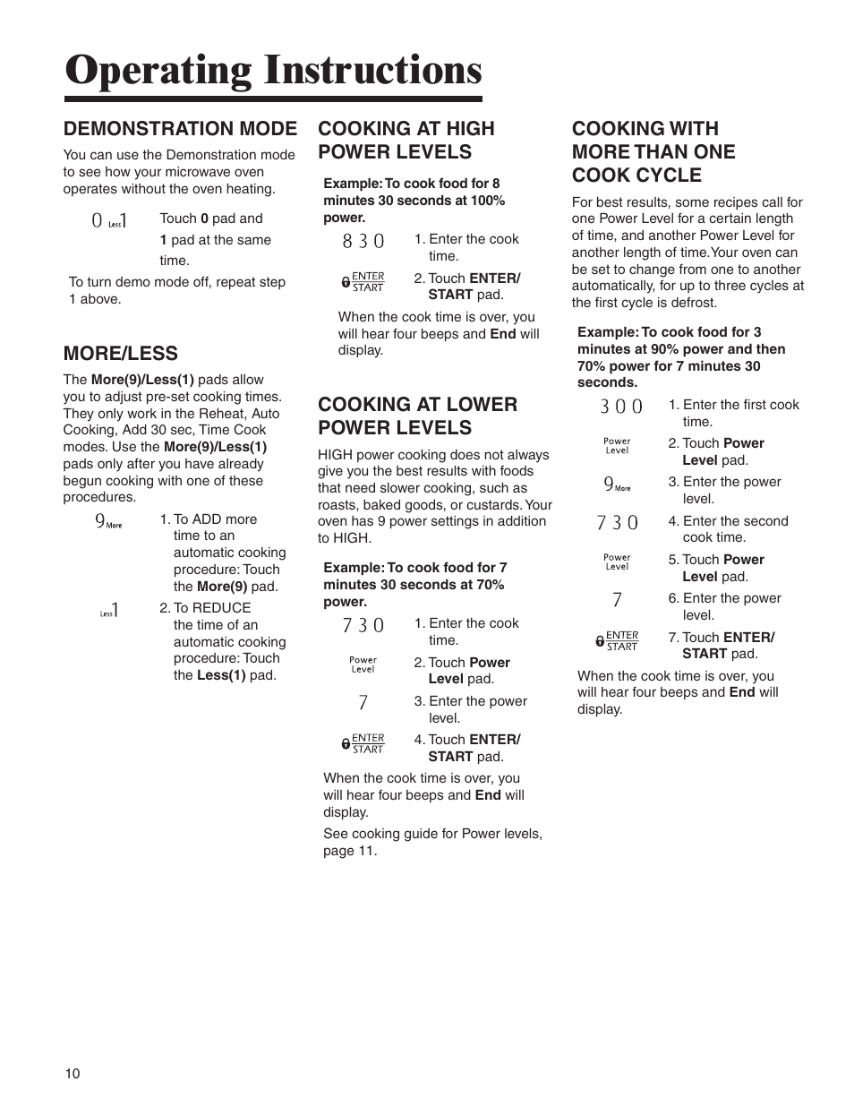 Operating instructions, Demonstration mode, More/less | Cooking at high power levels, Cooking at lower power levels, Cooking with more than one cook cycle | Amana MMV1153BA User Manual | Page 10 / 68