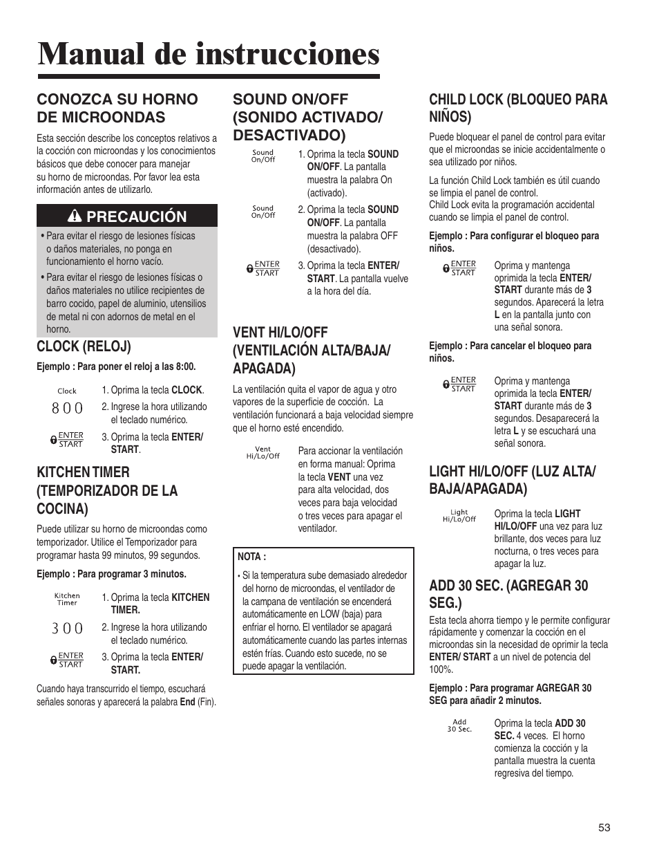 Manual de instrucciones, Conozca su horno de microondas, Precaución | Clock (reloj), Kitchen timer (temporizador de la cocina), Sound on/off (sonido activado/ desactivado), Vent hi/lo/off (ventilación alta/baja/ apagada), Child lock (bloqueo para niños), Light hi/lo/off (luz alta/ baja/apagada), Add 30 sec. (agregar 30 seg.) | Amana MMV1153BA User Manual | Page 53 / 68