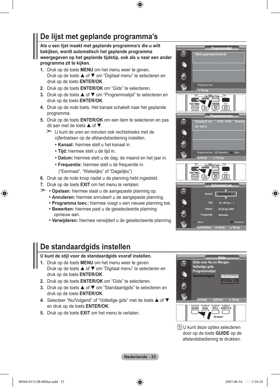 De lijst met geplande programma’s, De standaardgids instellen | Samsung LE40F86BD User Manual | Page 227 / 516