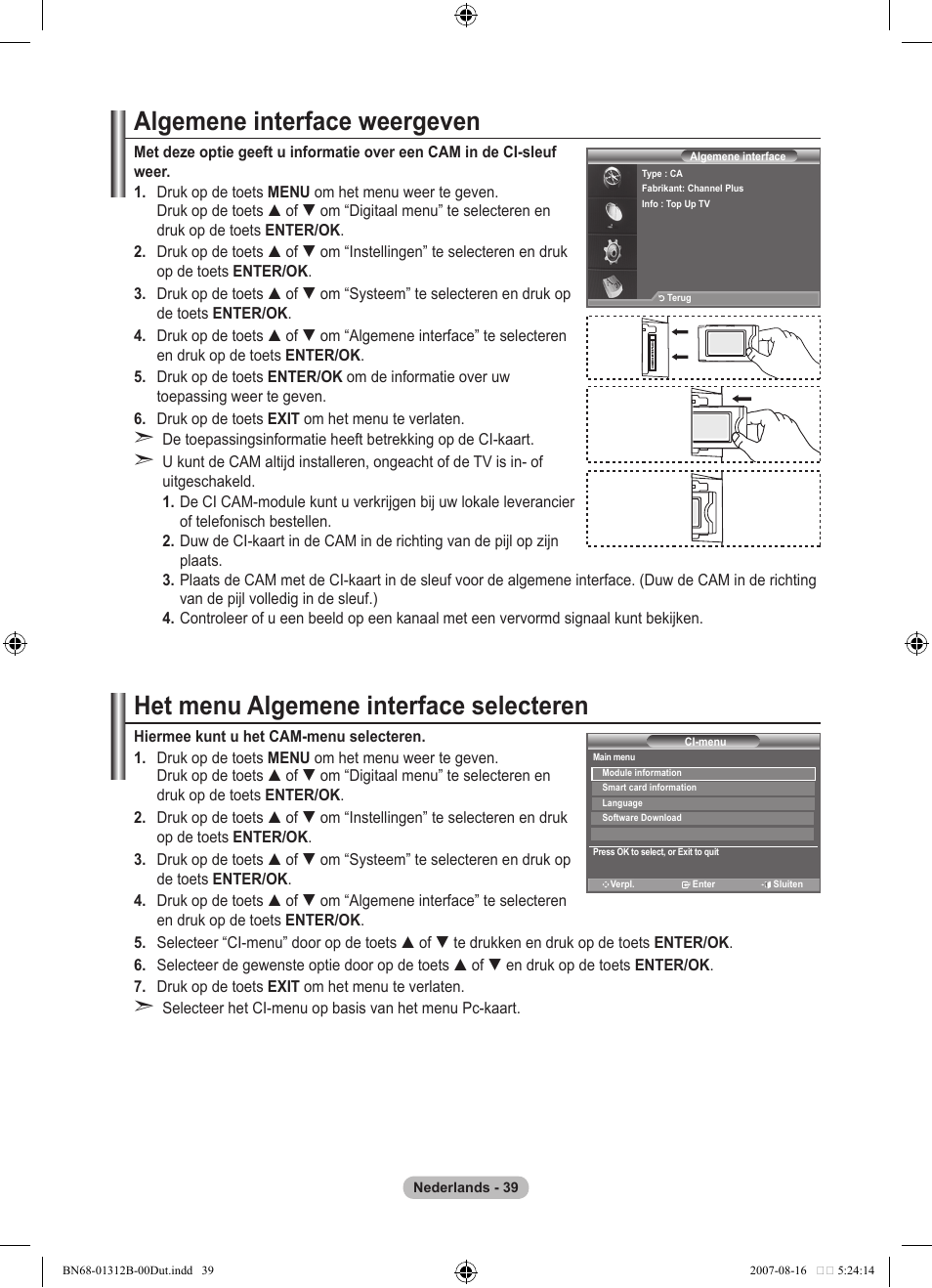 Algemene interface weergeven, Het menu algemene interface selecteren | Samsung LE40F86BD User Manual | Page 233 / 516
